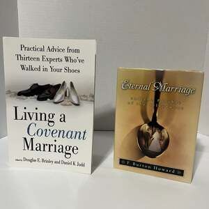 2-Book Set: Living a Covenant Marriage and Living in a Eternal Marriage